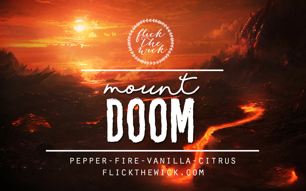 Mount Doom - LOTR - Flick The Wick