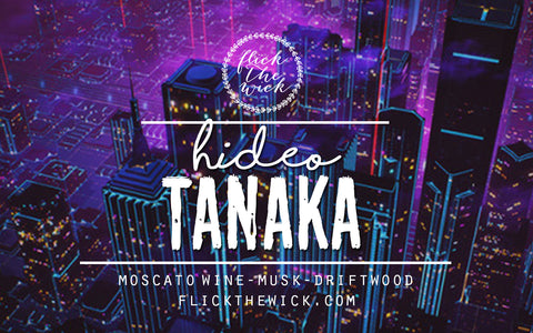 Hideo Tanaka - Warcross Inspired - Flick The Wick